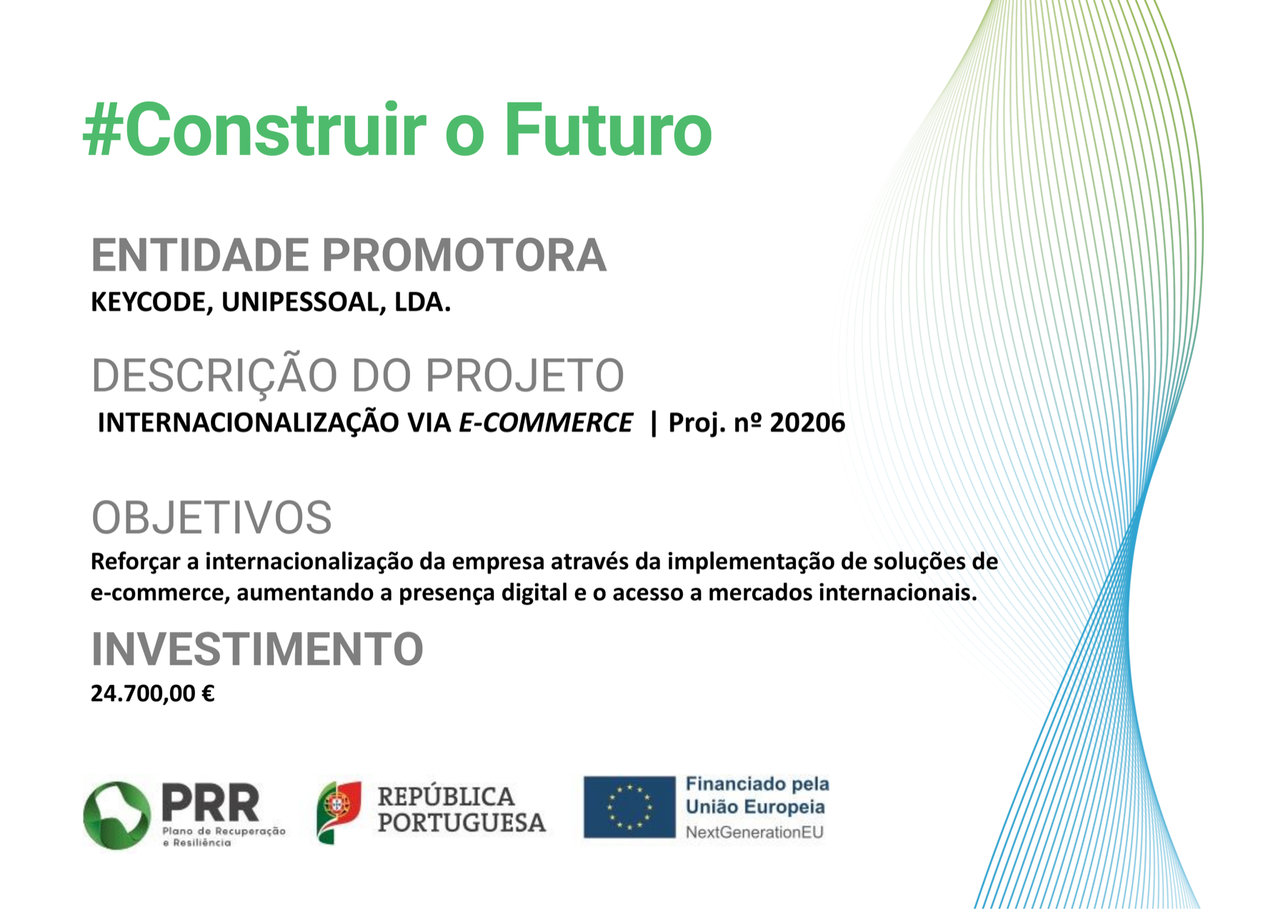 Ficha do projeto ImportEase / Keycode — Internacionalização via E-Commerce, cofinanciado pelo PRR e pela União Europeia (NextGenerationEU)
